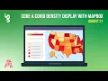 Code a COVID Density Display With MapBox