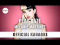 Download Lagu Melanie Martinez - Play Date (Official Karaoke Instrumental) | SongJam