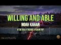 Noah Kahan - Willing & Able (10 HOURS PERFECT LOOP) Folk Pop Vibes