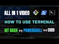 How To Use Terminal Git Bash vs PowerShell vs Command Prompt Comparison Terminal Tutorial