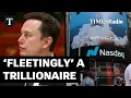 Elon Musk Will Be A Trillionaire Fleetingly Robert Watts