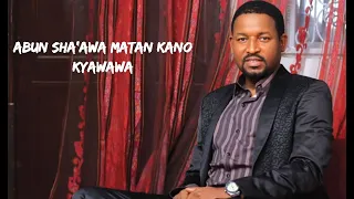 abun shawa matan kano kyawawa yakubu mohammed ft murja baba