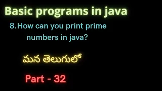 Java Part-32 Basic Java Programs How to Print Prime Numbers in Java