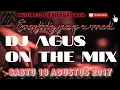 Download Lagu DJ AGUS NOSTALGIA SABTU 2017-08-19 || HBD MY SOBAT AGUS SONOR