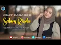 Download Lagu SALAM RINDU - KARAOKE DUET UNTUK COWOK - AZMYUPIL