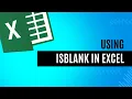 Using ISBLANK in Excel