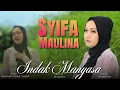 Download Lagu Syifa Maulina - Indak Manyasa (Official Music Video)