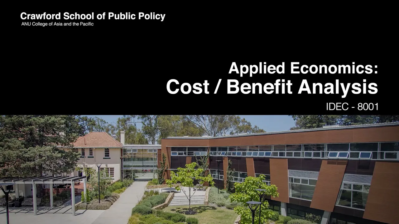 Applied Economics Cost Benefit Analysis - IDEC8001