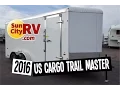 US Cargo Trail Master 2016 Cargo Trailer For Sale Sun City RV Phoenix
