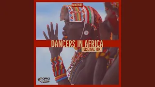 dancers in africa original mix 