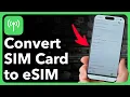 How To Convert SIM Card To eSIM On iPhone