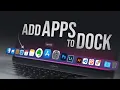 How to Add Apps to Dock on Mac