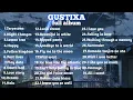 Download Lagu Gustixa Full Album 2021 Terbaru dan Terlengkap || Lo-fi Remix