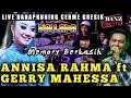 Download Lagu ANNISA RAHMA ft GERRY MAHESSA - MEMORY BERKASIH - NEW PALLAPA DADAP KUNING  - FULL CAK MET