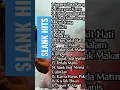 Download Lagu SLANK HITS FULL ALBUM | LAGU KEREN | SLANKERS |NOSTALGIA