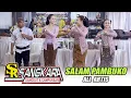 Lagu SALAM PAMBUKO SHOLAWAT BURDAH (yaalloh biha), CS. SANGKARA  RINA ADITAMA, TIARA AMANDA SEFIA OKTAFIA