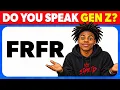Can You Decode Gen Z Slang 50 Slang Words Acronyms Word Slang Trivia