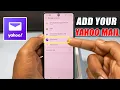 How to Add Yahoo Email to Android Phone