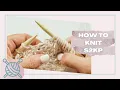 S2KP Easy Slow Motion Knitting Tutorial Vertical Double Decrease Knit Stitch by Kristin Omdahl