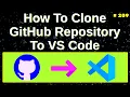 How to clone a repository from GitHub to Visual Studio Code clone git repo in vs code