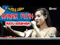 Download Lagu SUARA MERDU//MAWAR PUTIH//RATU AMBYAR YENI INKA