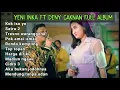 Download Lagu YENI INKA - KOK ISO YO| YENI INKA FULL ALBUM TERBARU 2022