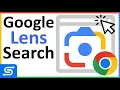 How to use Google Lens in Chrome Desktop Search Faster