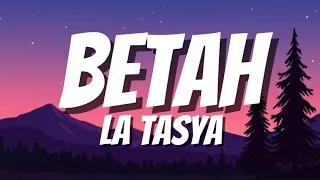 betah la tasya lirik official lirik video