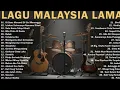 Lagu (FULL TANPA IKALAN) Lagu malaysia lama populer yang enak di dengar