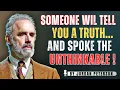 Lagu Chosen Ones: Someone Is Going To Tell You A Truth That Will Shatter You… DR JORDAN PETERSON
