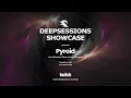 Lagu Pyroid - Deepsessions - Dec 2025