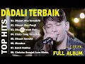 Download Lagu DADALI FULL ALBUM TERGALAU | KUMPULAN LAGU DADALI BAND TERBARU 2025 TANPA IKLAN