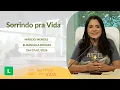 Lagu Sorrindo Pra Vida - 07/01/2026