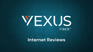 Vexus Fiber Internet Review Reliable Home Internet Provider Fast