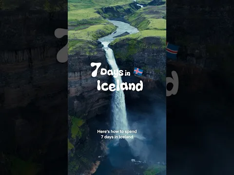 How to Spend 7 Days in Iceland