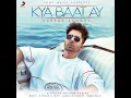 Kya Baat Ay - Harrdy Sandhu & Jaani