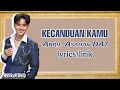 Lagu Abril Da7 - Kecanduan kamu ||| Lyrics