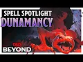 Wield the Power of Dunamancy Spell Spotlight D D Beyond