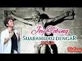 Download Lagu Joy Tobing - SUARAMU KU DENGAR (Official Music Video)
