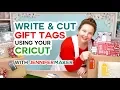 Cricut Gift Tags How to Write Cut Them Free Templates a Penwriting Font