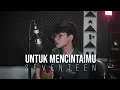 Lagu Untuk Mencintaimu - Seventeen  (adtyputrap) #AdtyCover