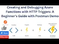 Creating and Debugging Azure Functions with HTTP Triggers A Beginner s Guide with Postman Demo