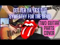 Download Lagu The Rolling Stones - Sympathy For The Devil (Get Yer Ya Ya's Out) Keith Richards + Mick Taylor Cover