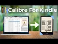 Calibre for Kindle Take Back Control Of Your Kindle Library