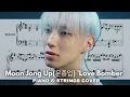 Download Lagu Moon Jong Up(문종업) 'Love Bomber' (Piano \u0026 Strings Cover)
