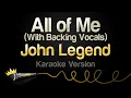 Download Lagu John Legend - All of Me (Karaoke With Backing Vocals)