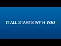 It Starts With You
