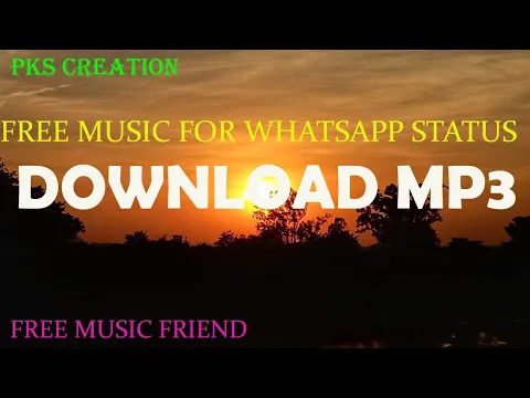Download MP3 Free Background Music MP3 Download for WhatsApp  Status | Copyright Free Music Download MP3