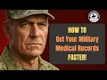 How To Get Your Military Medical Records FASTER FOLLOW THESE INSTRUCTIONS
