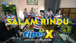 salam rindu tipe x live in living room